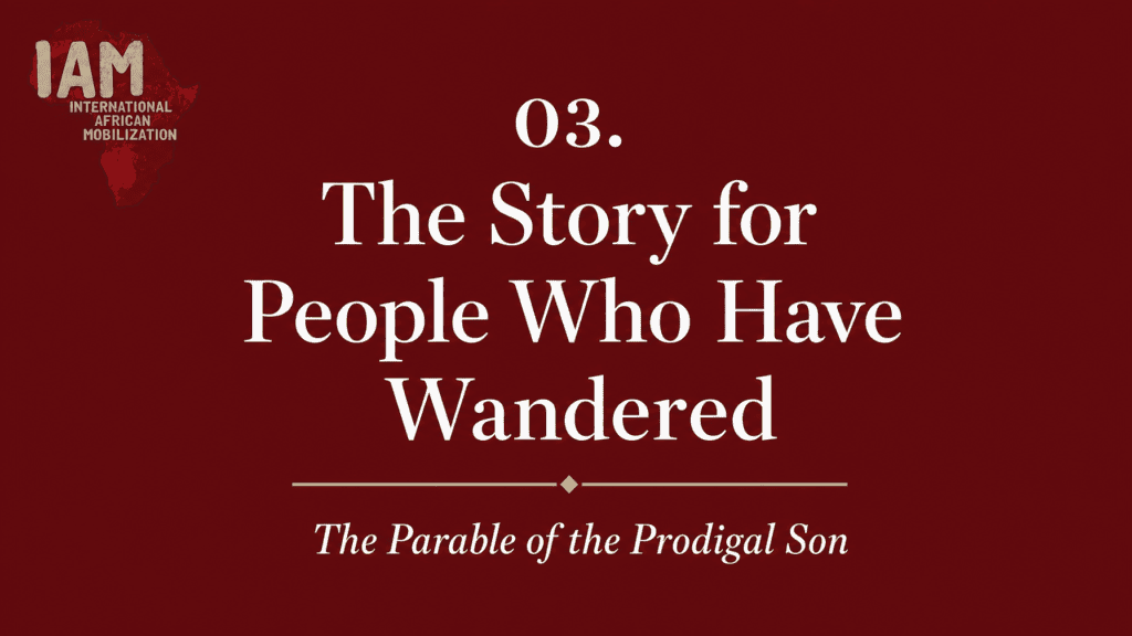 03. The Story for People Who Have Wandered